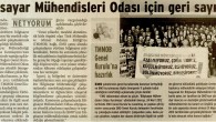 
EMO Bilgisayar Mühendisliği Meslek Dalı Komisyonu tarafından, EMO Genel Kurulu’nda çıkan “BMO kararı” sonrası  yapılan açıklama basında geniş yer buldu. Haberler “Bilgisayar Mühendisleri Odasın İçin Geri Sayım”, “Bilgisayar Mühendisleri Odasında Sona Doğru”, “Bilgisayar Mühendislerine Oda Müjdesi” başlıklarıyla verildi.
Basında ve İnternette yer alan haberlerin bir kısmına haberin devamında ulaşabilirsiniz.
Bilgisayar Mühendisleri Odası İçin Geri Sayım (Birgün) 12.04.2012
Bilgisayarın [...]